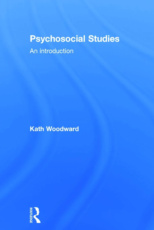 Psychosocial Studies: An Introduction