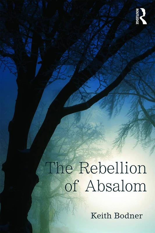 The Rebellion of Absalom