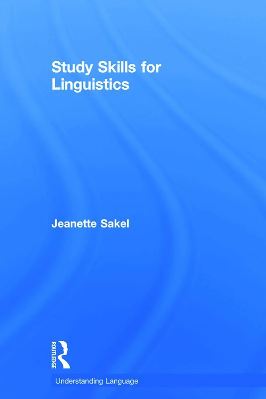 Routledge Study Skills for Linguistics - Understanding Language