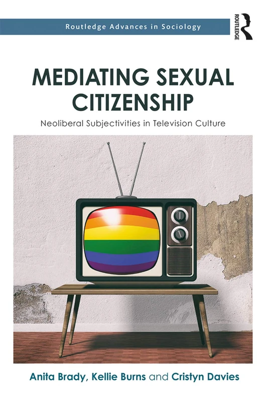 Routledge Mediating Sexual Citizenship - Sociology Book