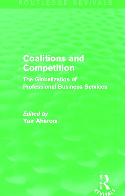 Routledge Coalitions and Competition - Business Services Book