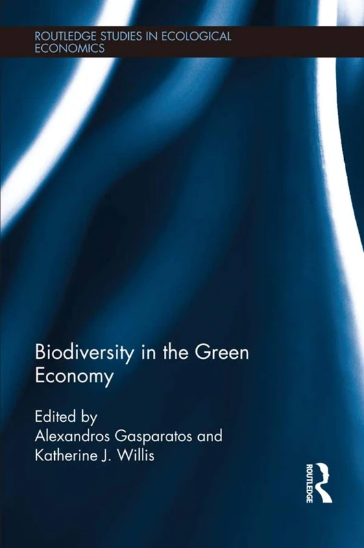 Routledge Biodiversity in the Green Economy - Book