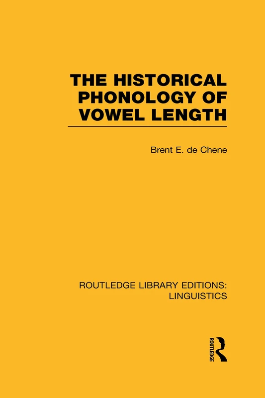 Routledge The Historical Phonology of Vowel Length Book