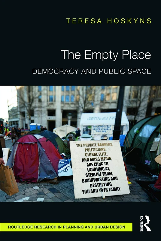 Routledge The Empty Place: Democracy and Public Space - Image 1