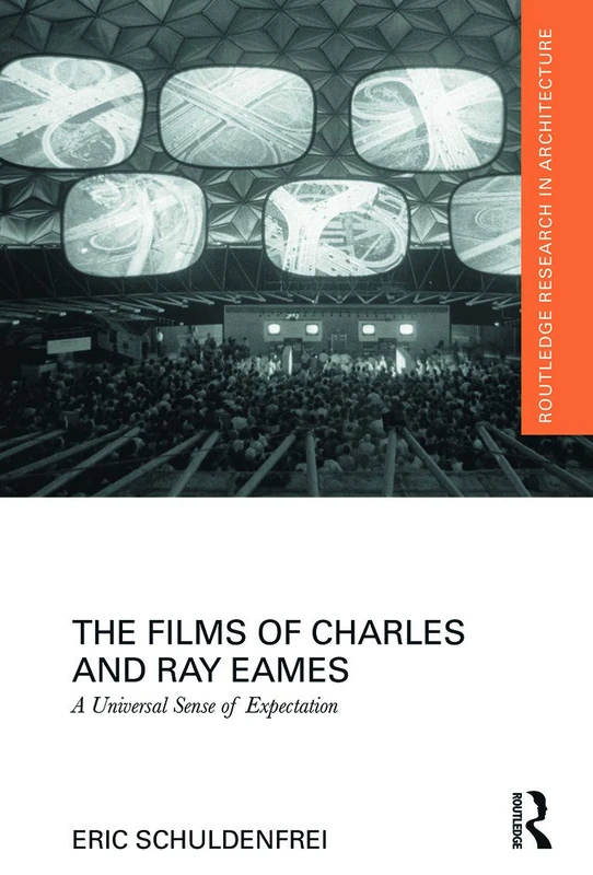 Routledge - The Films of Charles and Ray Eames Book