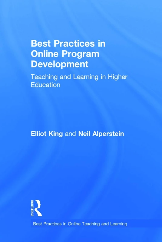 Routledge Best Practices in Online Program Development Book