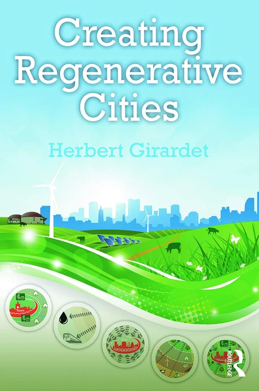 Creating Regenerative Cities