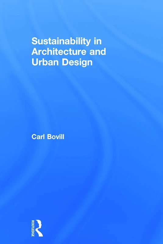 Sustainability in Architecture and Urban Design