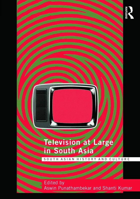 Routledge Television at Large in South Asia - History Book