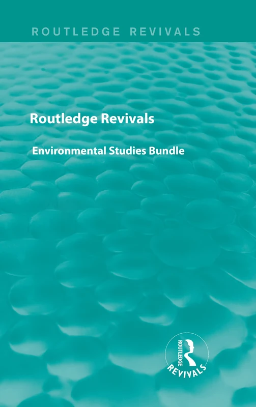 Routledge Revivals Environmental Studies Bundle - Image 1