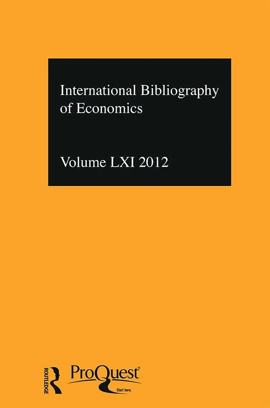 IBSS: Economics: 2012 Vol.61: International Bibliography of the Social Sciences