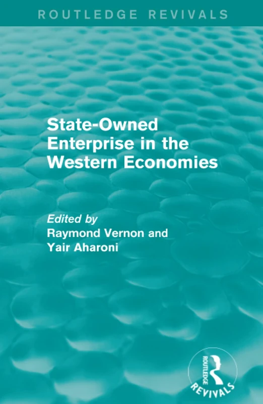 Routledge State-Owned Enterprise in the Western Economies