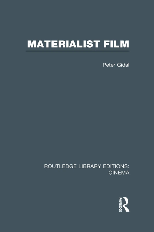 Routledge Materialist Film - Routledge Library Editions: Cinema