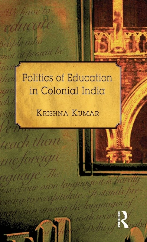 Politics of Education in Colonial India