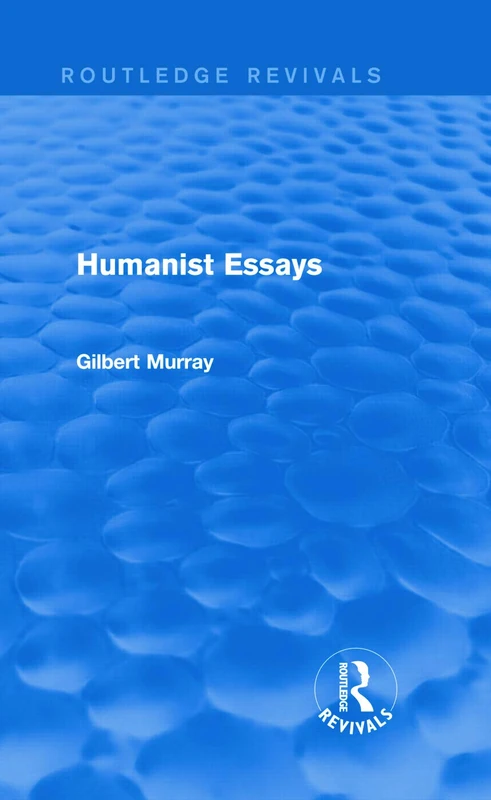 Routledge Humanist Essays (Routledge Revivals) - Book