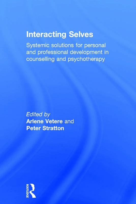 Routledge Interacting Selves - Psychotherapy Development Book