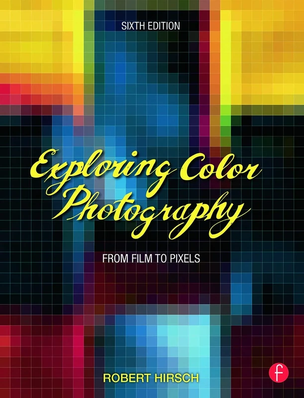 Exploring Color Photography: From Film to Pixels
