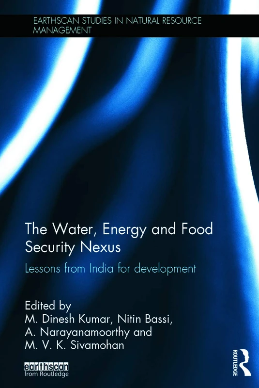 Routledge - The Water, Energy and Food Security Nexus Book