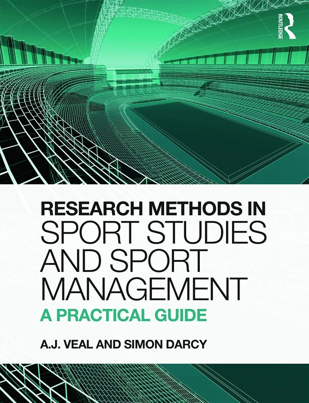 Routledge Research Methods in Sport Studies and Management