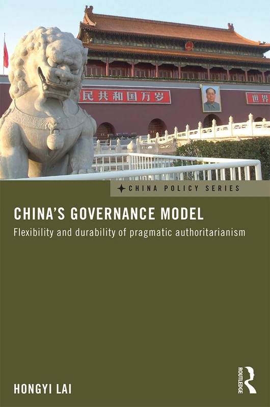 Routledge China's Governance Model - China Policy Series Book