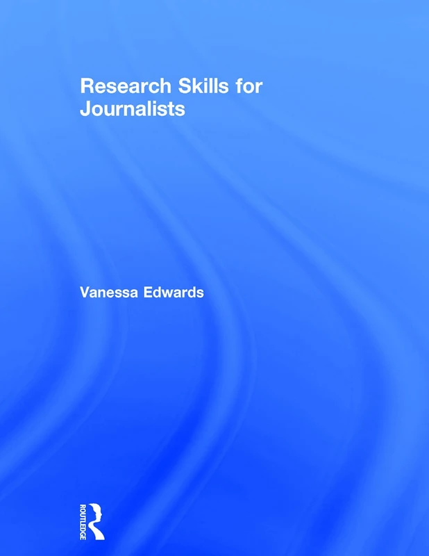 Research Skills for Journalists