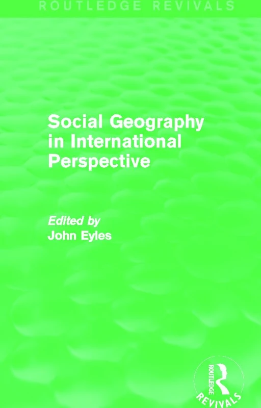 Social Geography (Routledge Revivals): An International Perspective