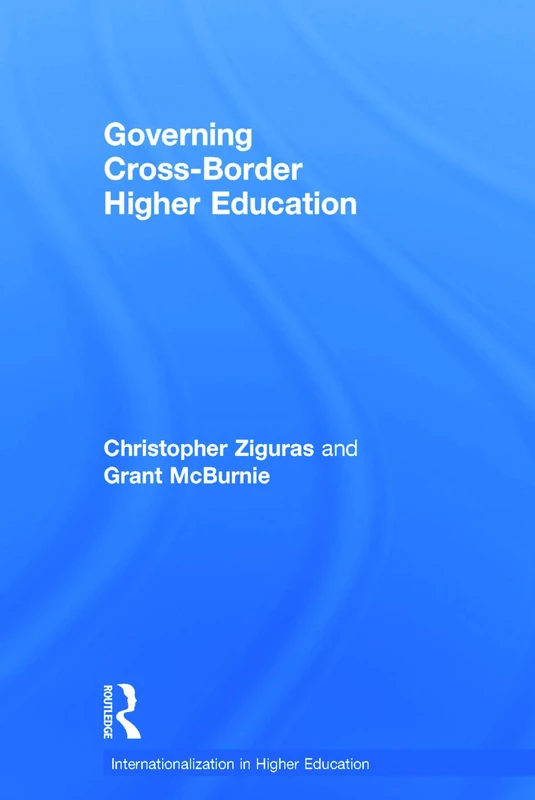 Routledge Governing Cross-Border Higher Education Book