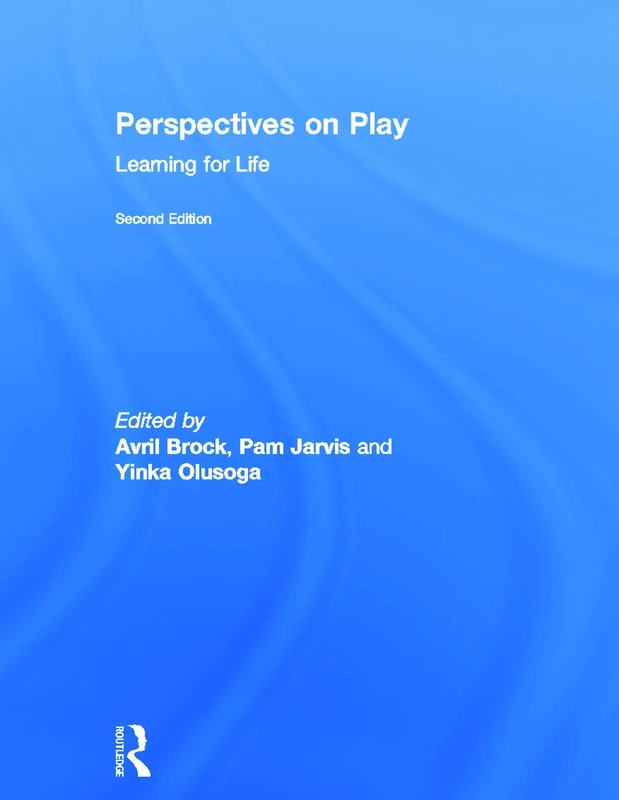 Perspectives on Play: Learning for Life