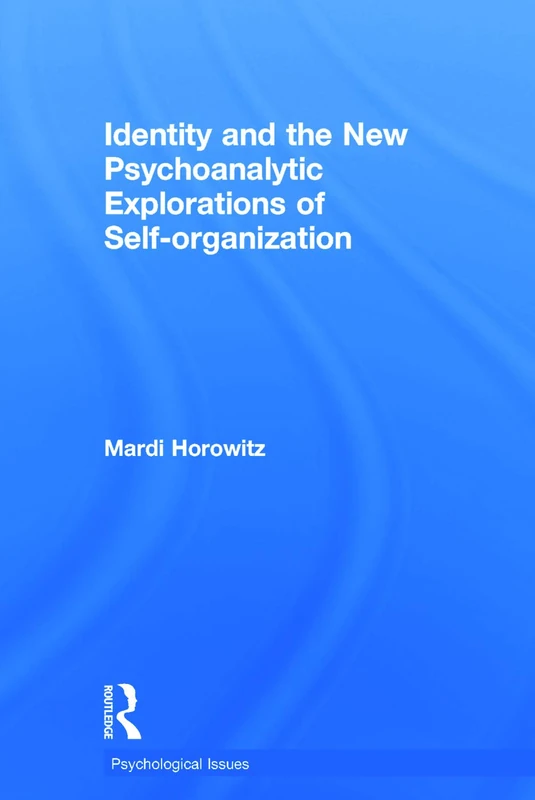 Routledge Identity and the New Psychoanalytic Explorations