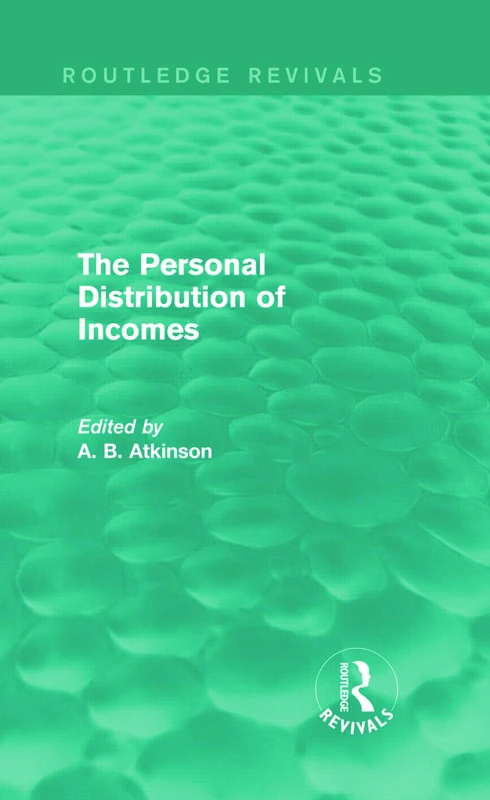 The Personal Distribution of Incomes (Routledge Revivals)