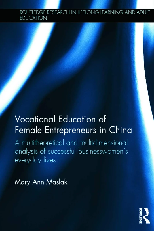 Routledge Vocational Education of Female Entrepreneurs in China - Image 1