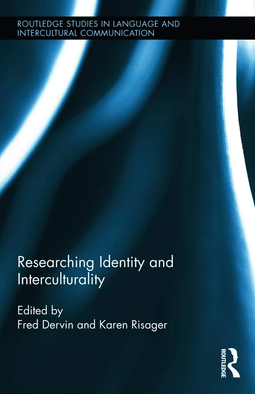 Routledge Researching Identity and Interculturality - Volume 03