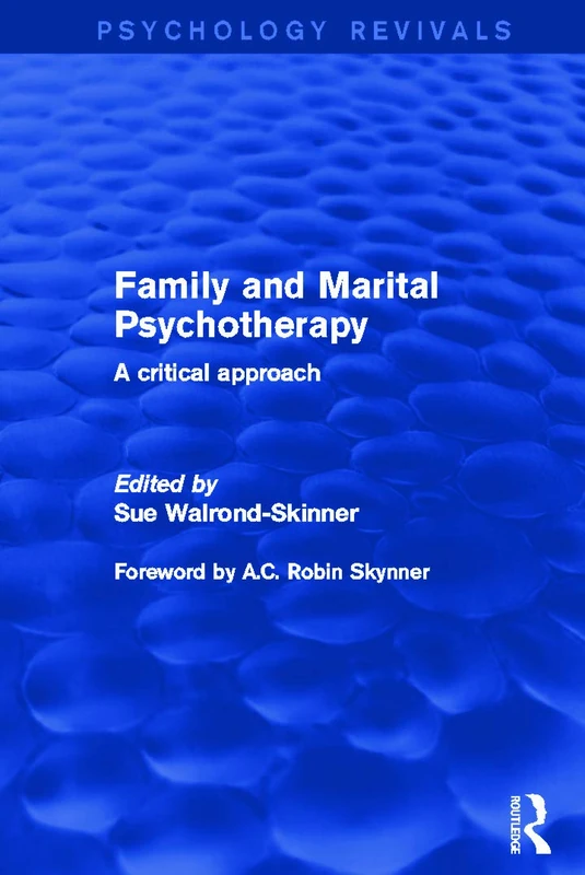 Routledge Family and Marital Psychotherapy - Critical Approach
