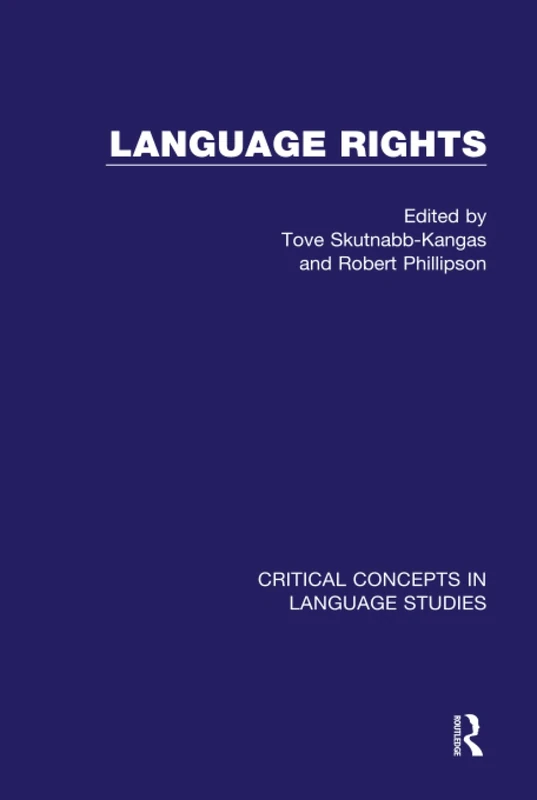 Skutnabb-Kangas and Phillipson: Language Rights, Vol. III