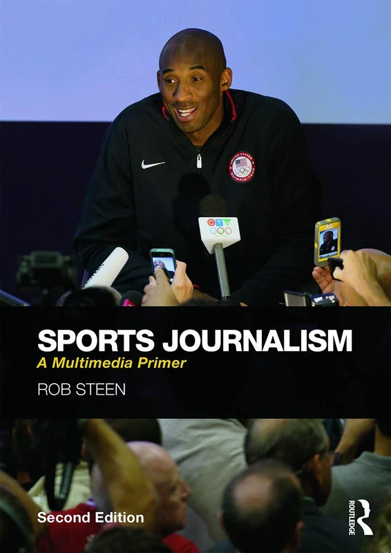 Sports Journalism: A Multimedia Primer