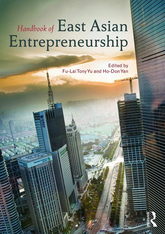 Handbook of East Asian Entrepreneurship