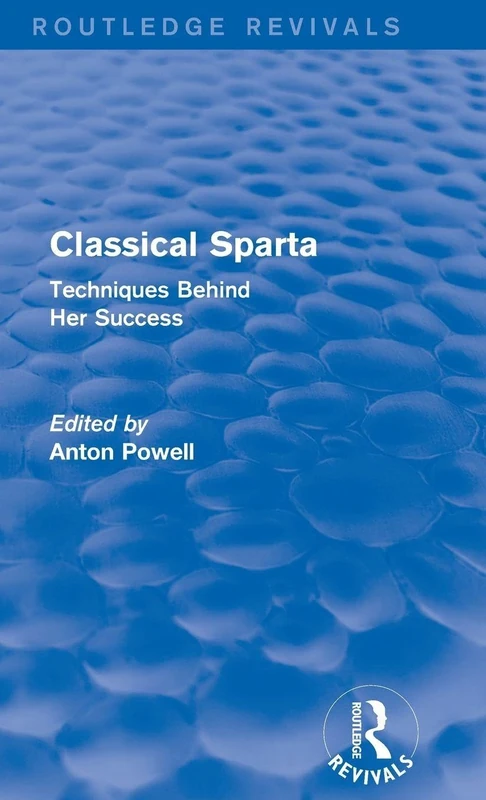 Routledge Classical Sparta (Routledge Revivals) - History Book