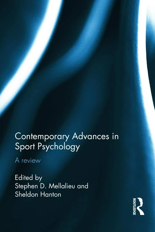 Routledge - Contemporary Advances in Sport Psychology Review