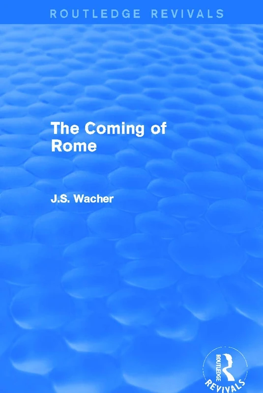Routledge The Coming of Rome - Roman Britain History Book