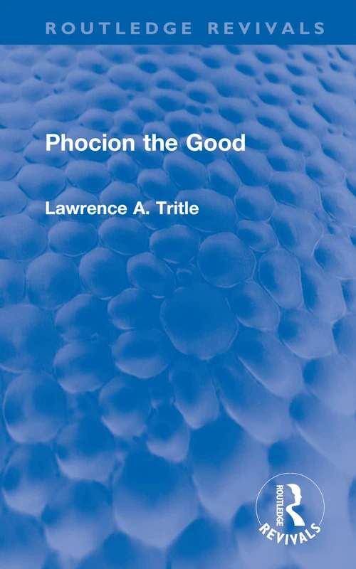 Phocion the Good (Routledge Revivals)
