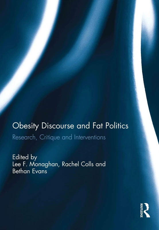 Routledge - Obesity Discourse and Fat Politics Book