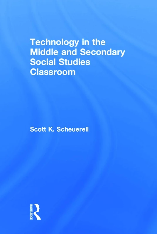 Routledge - Technology in Middle and Secondary Social Studies - Image 1