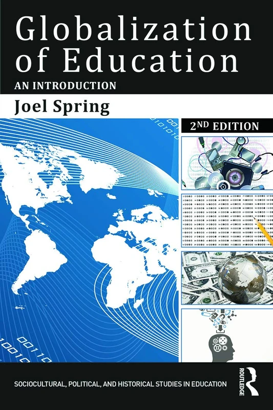 Routledge Globalization of Education - Second Edition Book