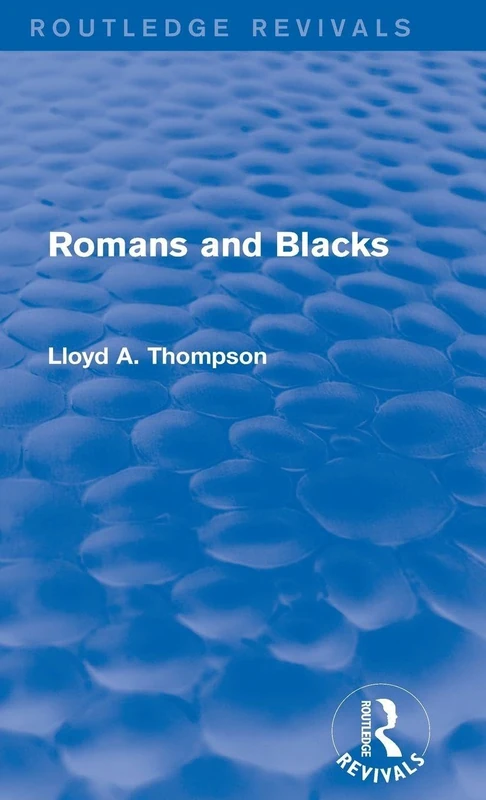 Routledge Romans and Blacks (Routledge Revivals) - Book