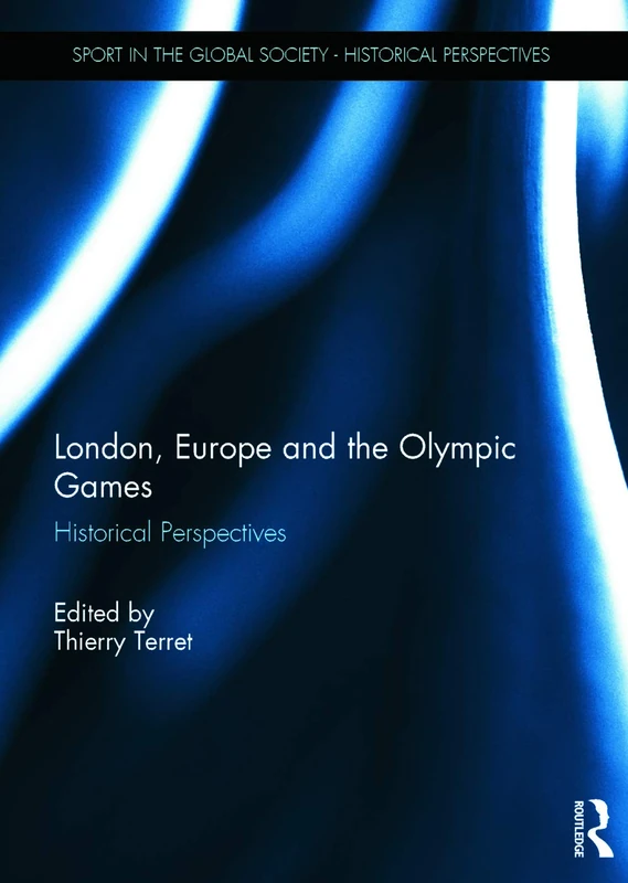 Routledge London, Europe and the Olympic Games - History