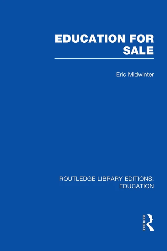Education for Sale (Routledge Library Editions: Education)