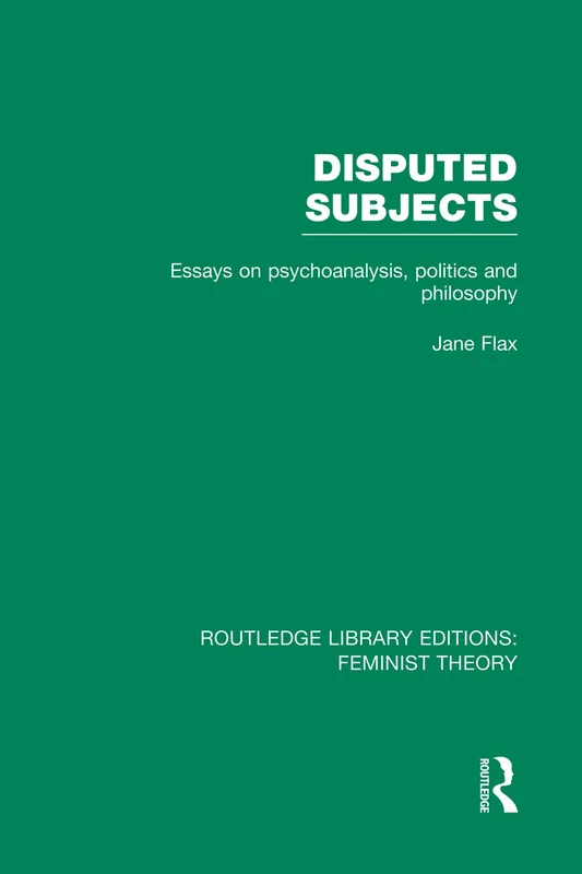 Disputed Subjects (RLE Feminist Theory): Essays on Psychoanalysis, Politics and Philosophy (Routledge Library Editions: Feminist Theory) - Image 1