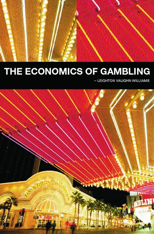 The Economics of Gambling