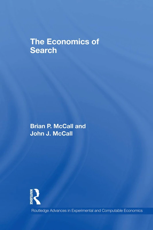 The Economics of Search (Routledge Advances in Experimental and Computable Economics)