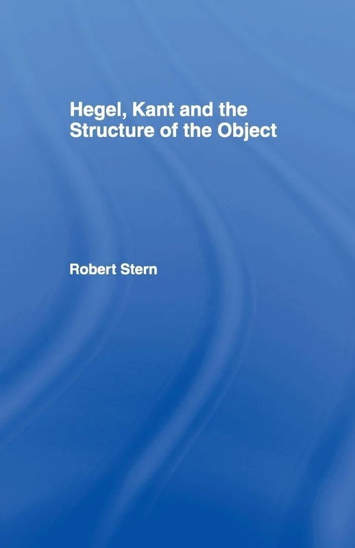 Hegel, Kant and the Structure of the Object - Image 1